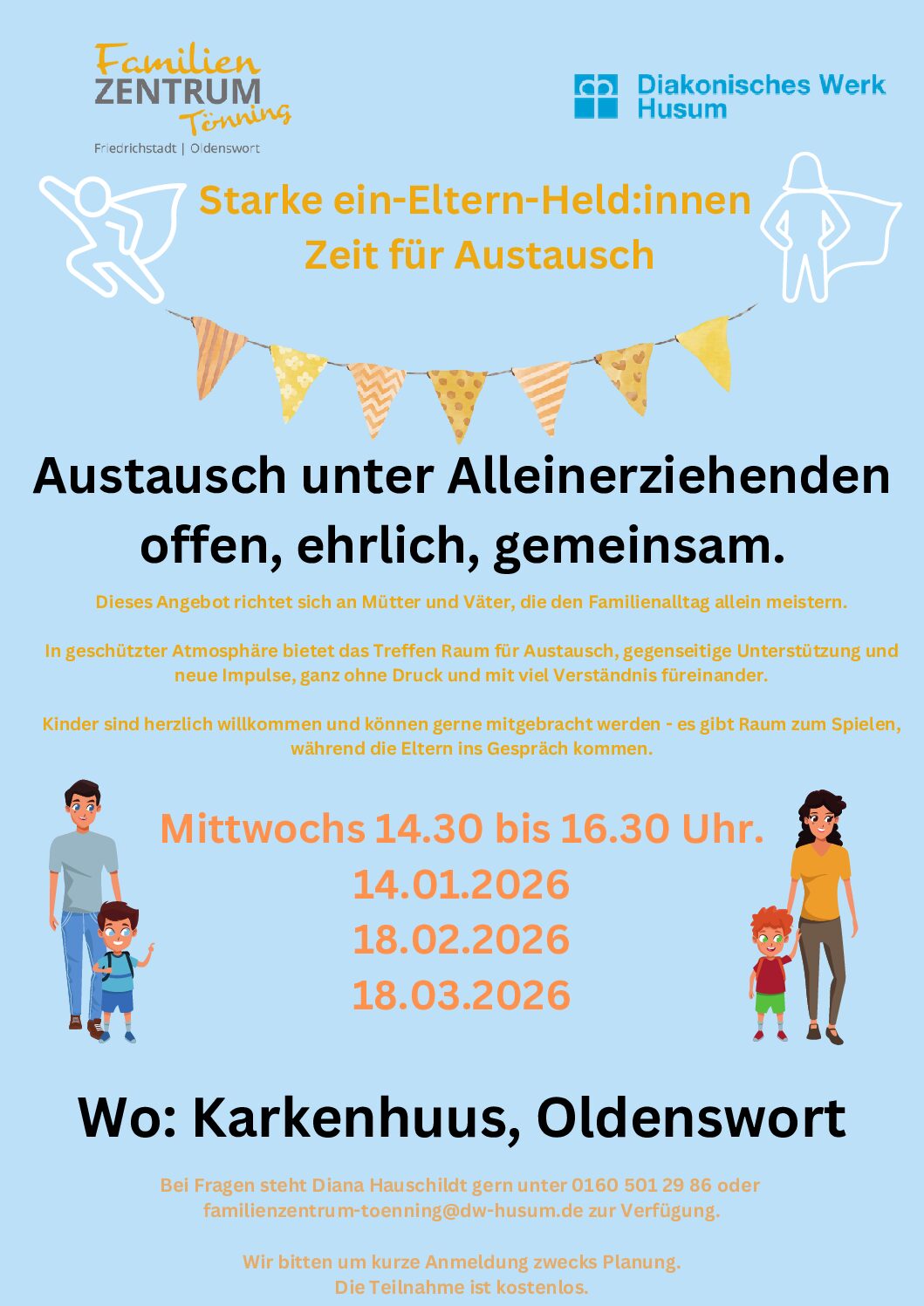 Alleinerziehenden Austausch in Oldenswort!